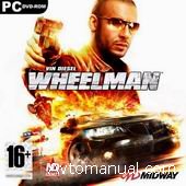 Скачать игру: Вин Дизель. Wheelman (2009)