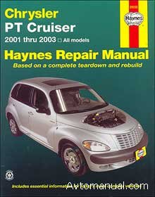 Руководство по ремонту и обслуживанию Chrysler PT Cruiser 2001 - 2003 года выпуска